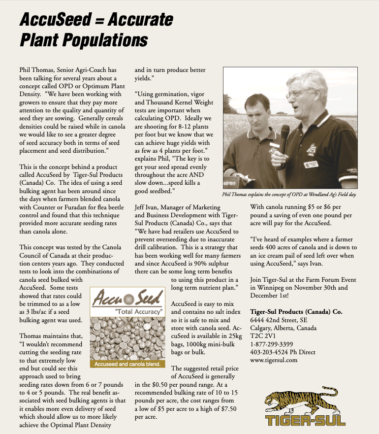 AccuSeed = Accurate Plant Populations